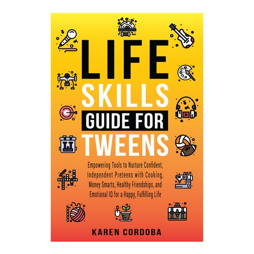 Life Skills Guide for Tweens 