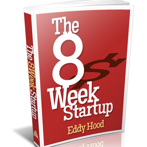 Create the next book or magazine cover for The 8-Week Startup