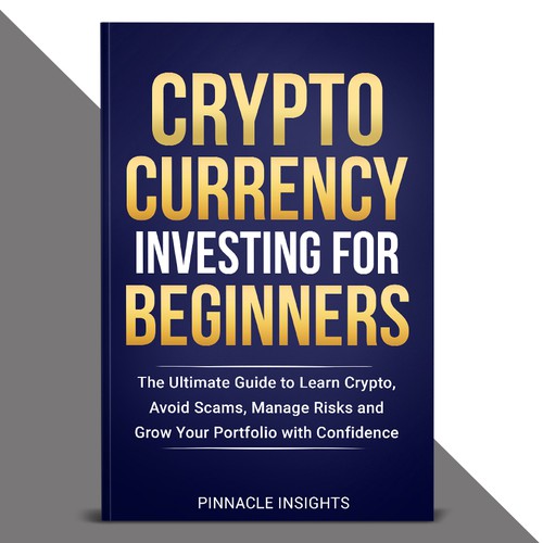 CRYPTO CURRENY INVESTING FOR BEGINNERS
