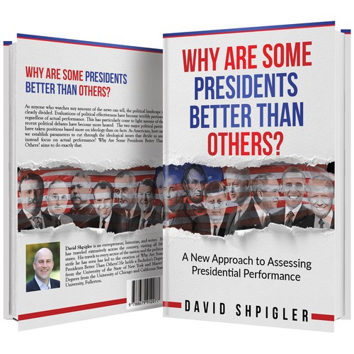 Why Are Some Presidents Better Than Others?