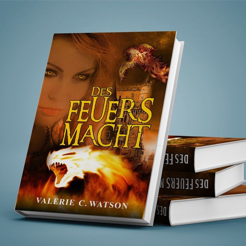 Des Feuers Macht