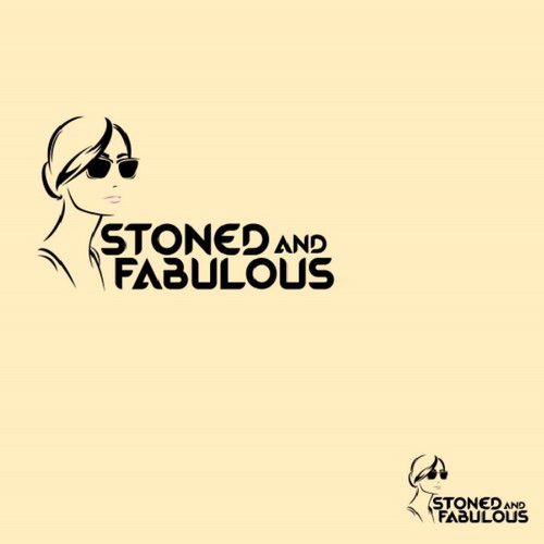 stoned and fabulous