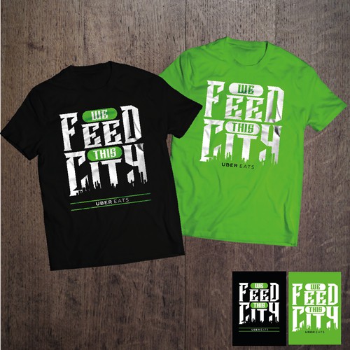 Uber Eats "we feed this city" unofficial t-shirt design
