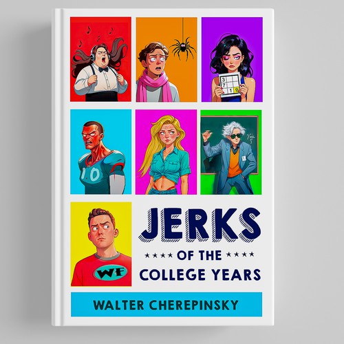 Funny book cover "jerks of the college years"