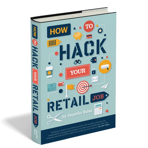 Create a striking, fun book cover for How To Hack Your Retail Job