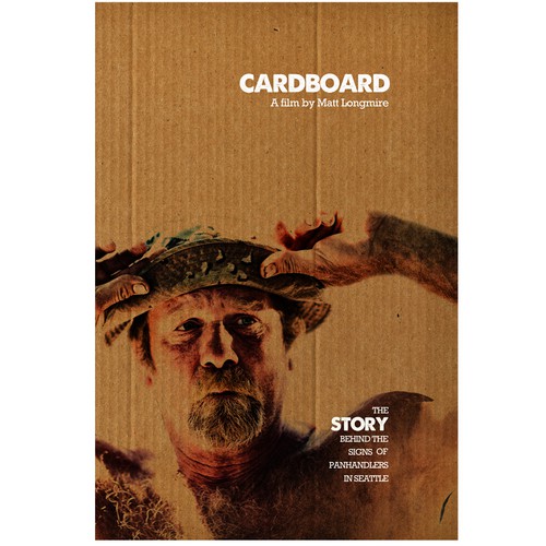 Design the Poster for "Cardboard" a Documentary about Panhandlers in Seattle