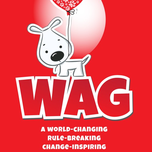 Create AWESOME kid-friendly FUN poster /dvd cover for "Wag" movie. Help animals!