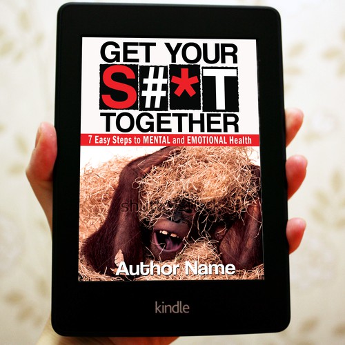 Get Your S#*T Together Book Cover Contest