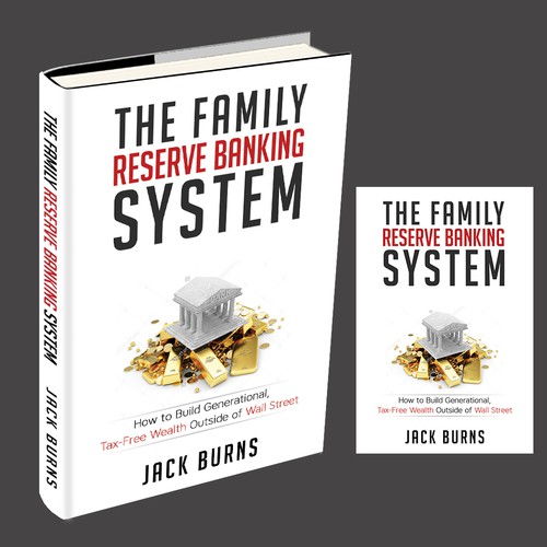 Create a cover for an investing eBook called The Family Reserve Banking System.