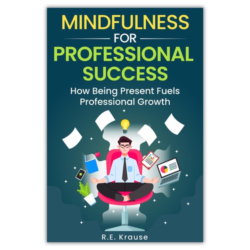 Mindfulness Book Cover For Working Professionals