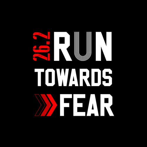 Run Towards Fear