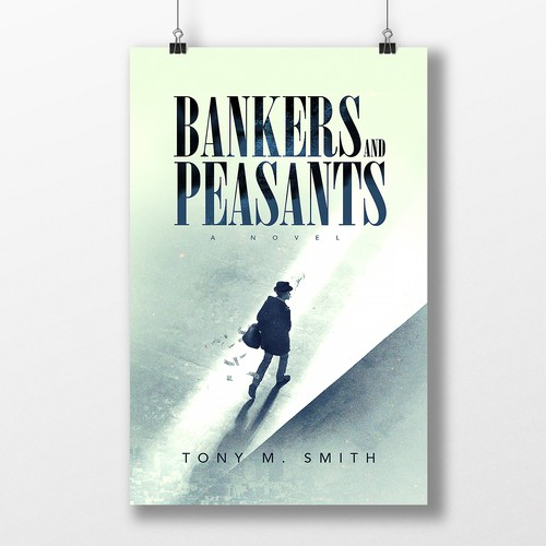 Bankers and Peasants