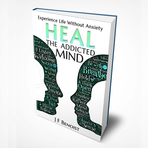 Heal the Addicted Mind