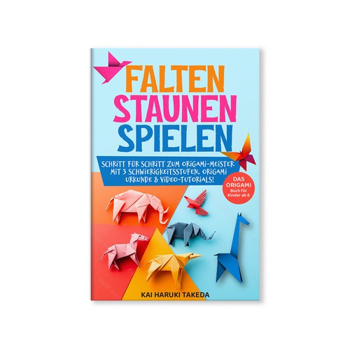 Falten – Staunen – Spielen! 