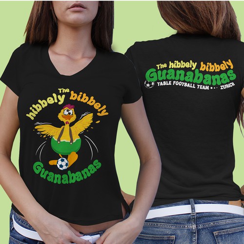 T-shirt  for 'The hibbely bibbely Guanabanas' team
