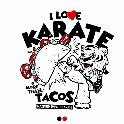 I Love Karate More Than Tacos