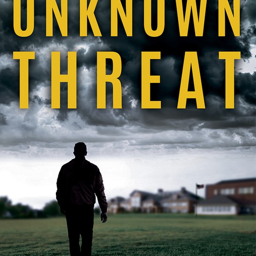 Book cover for Thriller, "Unknown Threat."