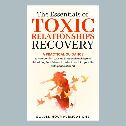 The Essentials of Toxic Relationship Recovery Ebook Cover