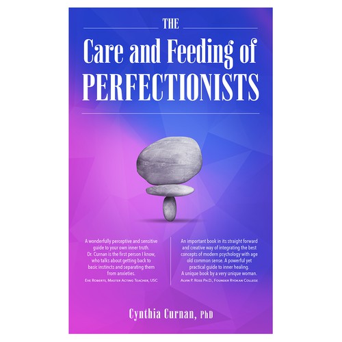 Care & Feeding of Perfectionists