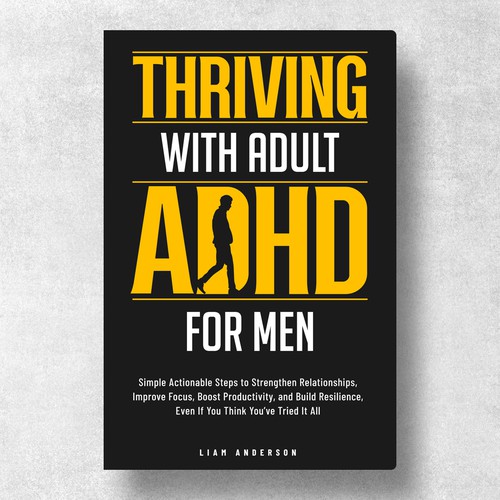 Thriving with Adult ADHD for Men