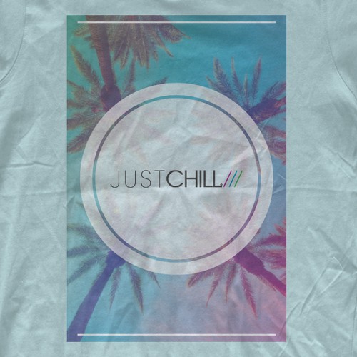 just chill