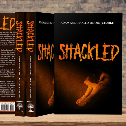 Cover for Raw, Real, Heart-Opening Story, SHACKLED