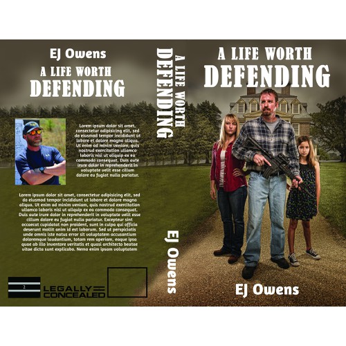 Create a book cover for our 2nd book entitled "A Life Worth Defending"