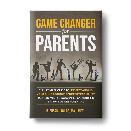Game Changer for Parents Ebook Cover Design Contest