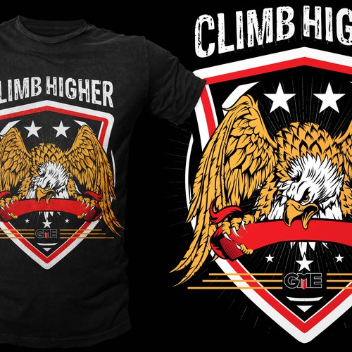 "Climb Higher" T-Shirt Design - GUARANTEED and Multiple Winners! 