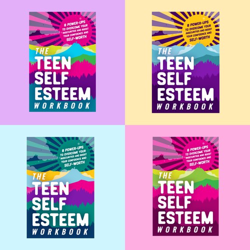 Cover Concept for The Teen Self-Esteem Workbook