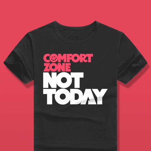 'Comfort Zone' shirt