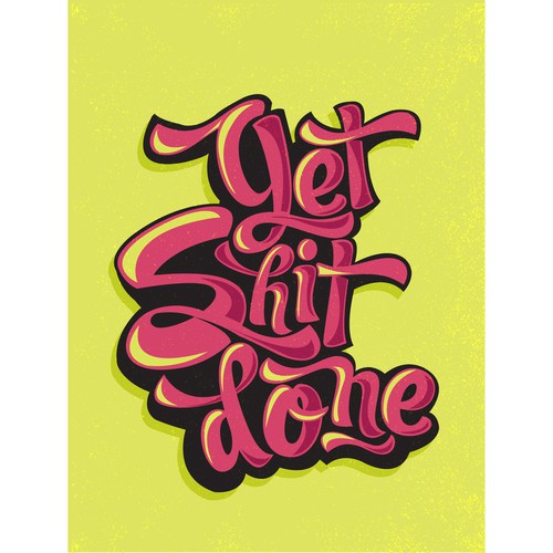 Get Shit Done Poster