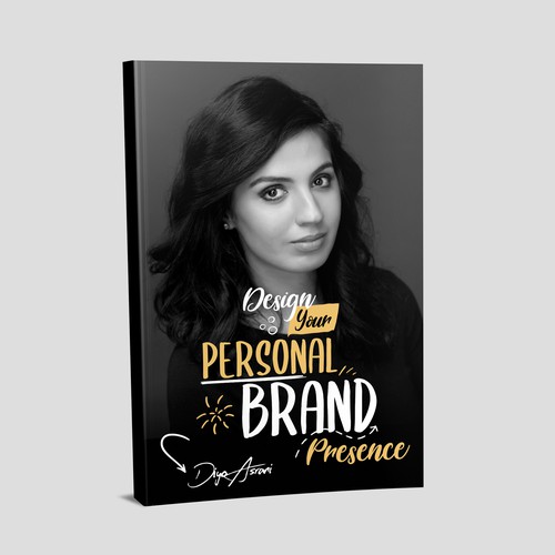 Book cover "Design Your PERSONAL BRAND Presence" - Diya Asrani