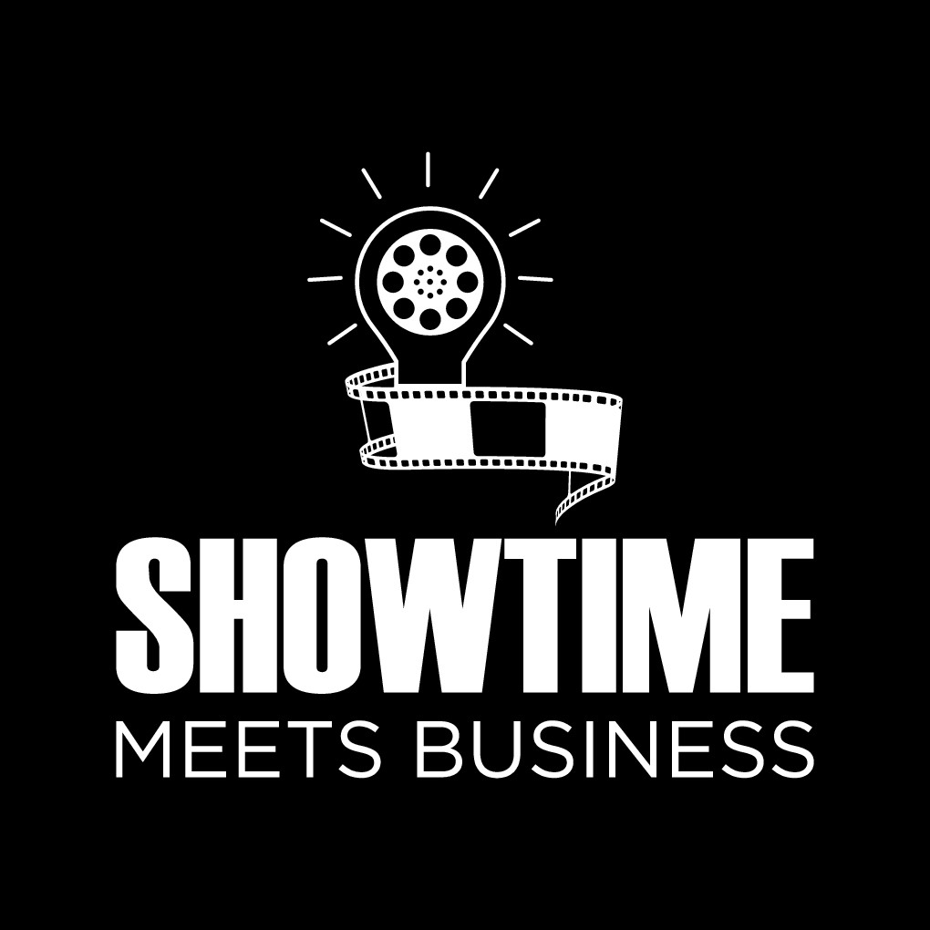 SHOWTIME MEETS BUSINESS: A Podcast bringing the business to show business.
