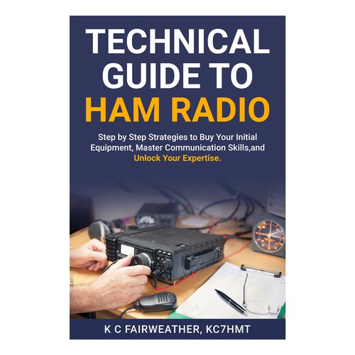 Technical Guide to Ham Radio