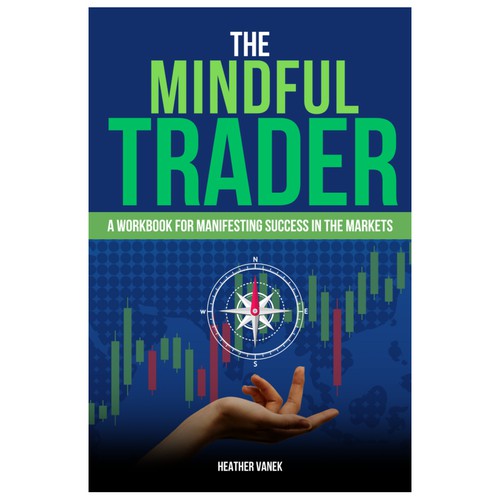 The mindful trader book
