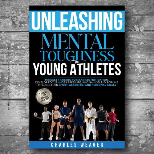 Unleashing Mental Toughness for Young Athletes