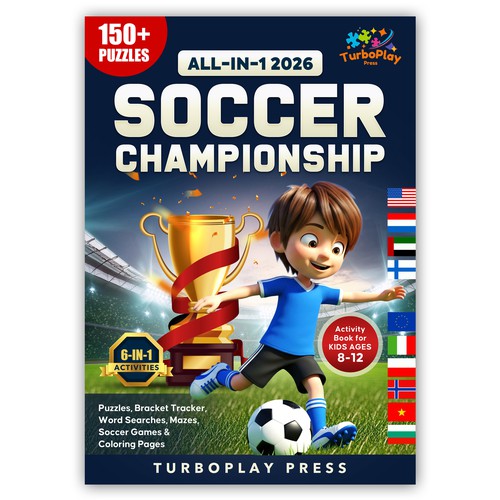 Premium Book Cover Design Needed for Kids Soccer Activity Book (2026 Global Tournament Theme)