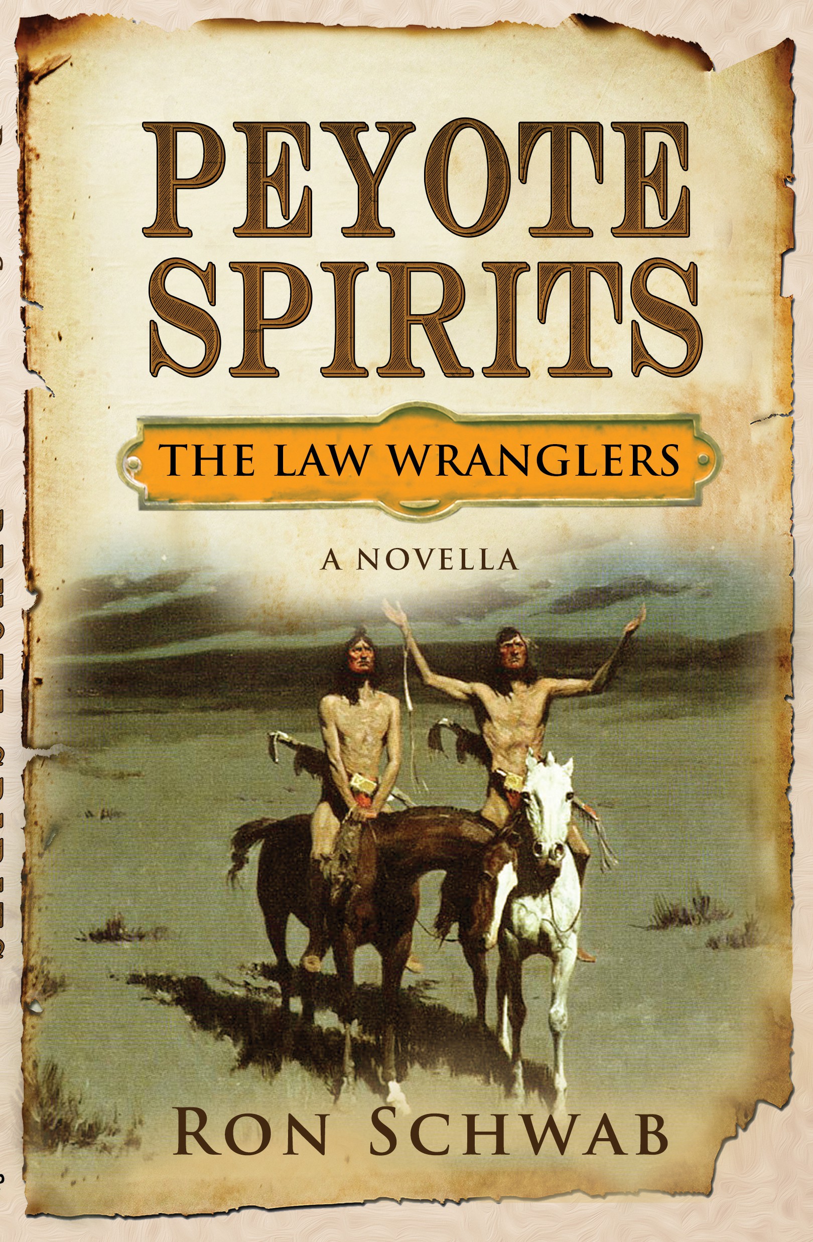 Ebook and print cover for Law Wranglers novella, "Peyote Spirits"