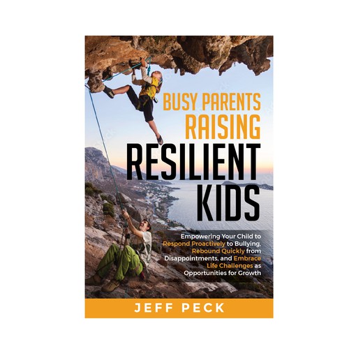 Busy Parents Raising Resilient Kids