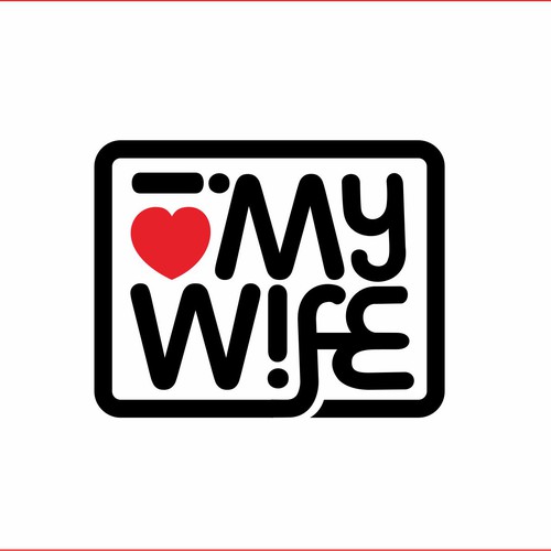 i love my wife 