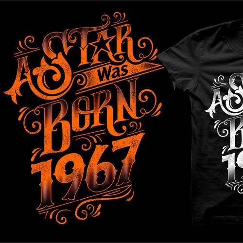 Create a Vintage retro A star was born 1967 Birthday Shirtdesign