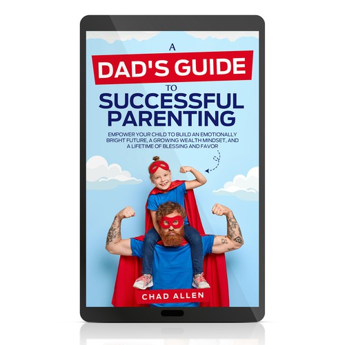 Cover Ebook A Dad's Guide to Successful 