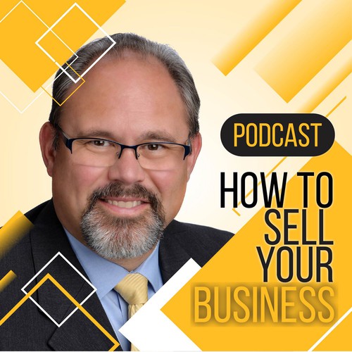 How to Sell Your Business Podcast