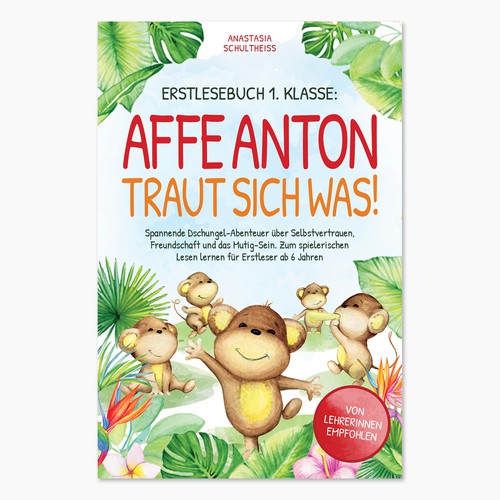 "Affe Anton Traut Sich Was!" Book Cover Design