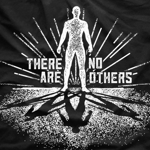 There are no others T-shirt about races