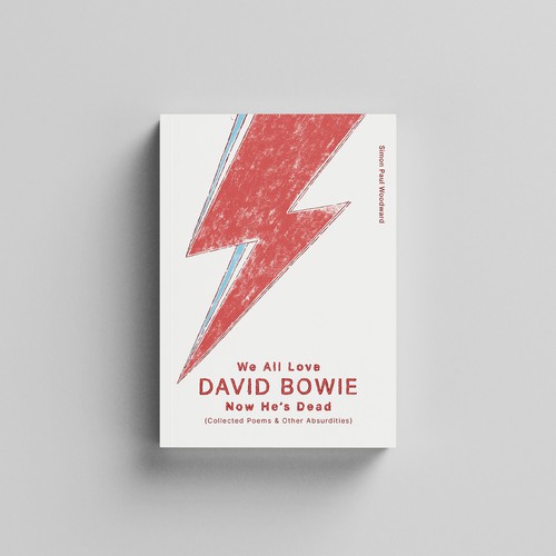 We All Love David Bowie Now He's Dead Cover Book