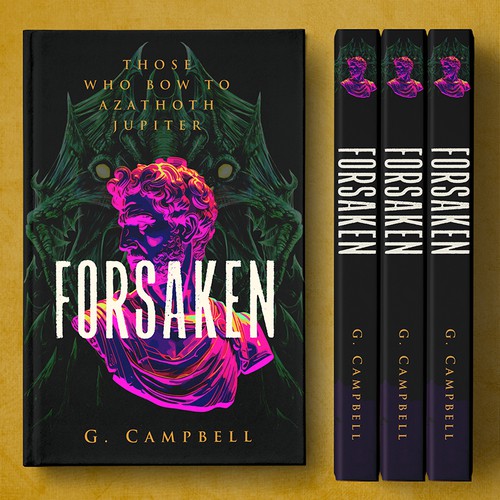 FORSAKEN by G. Campbell AVAILABLE FOR SALE