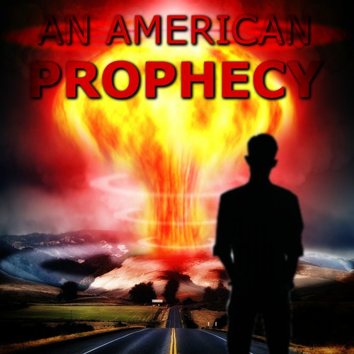 An American Prophecy