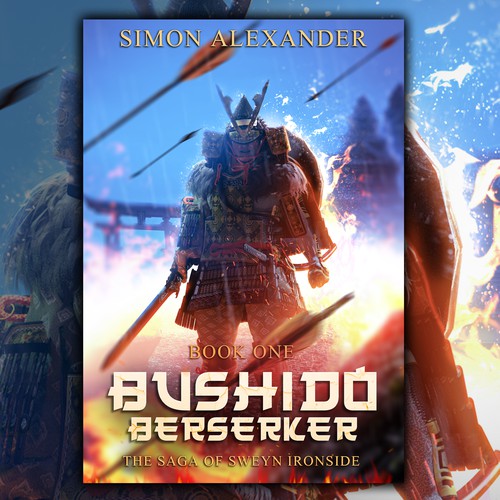 Bushido Berserker: Book One of The Saga of Sweyn Ironside